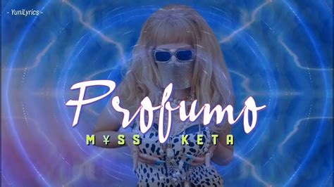 M¥SS KETA – PROFUMO Lyrics 